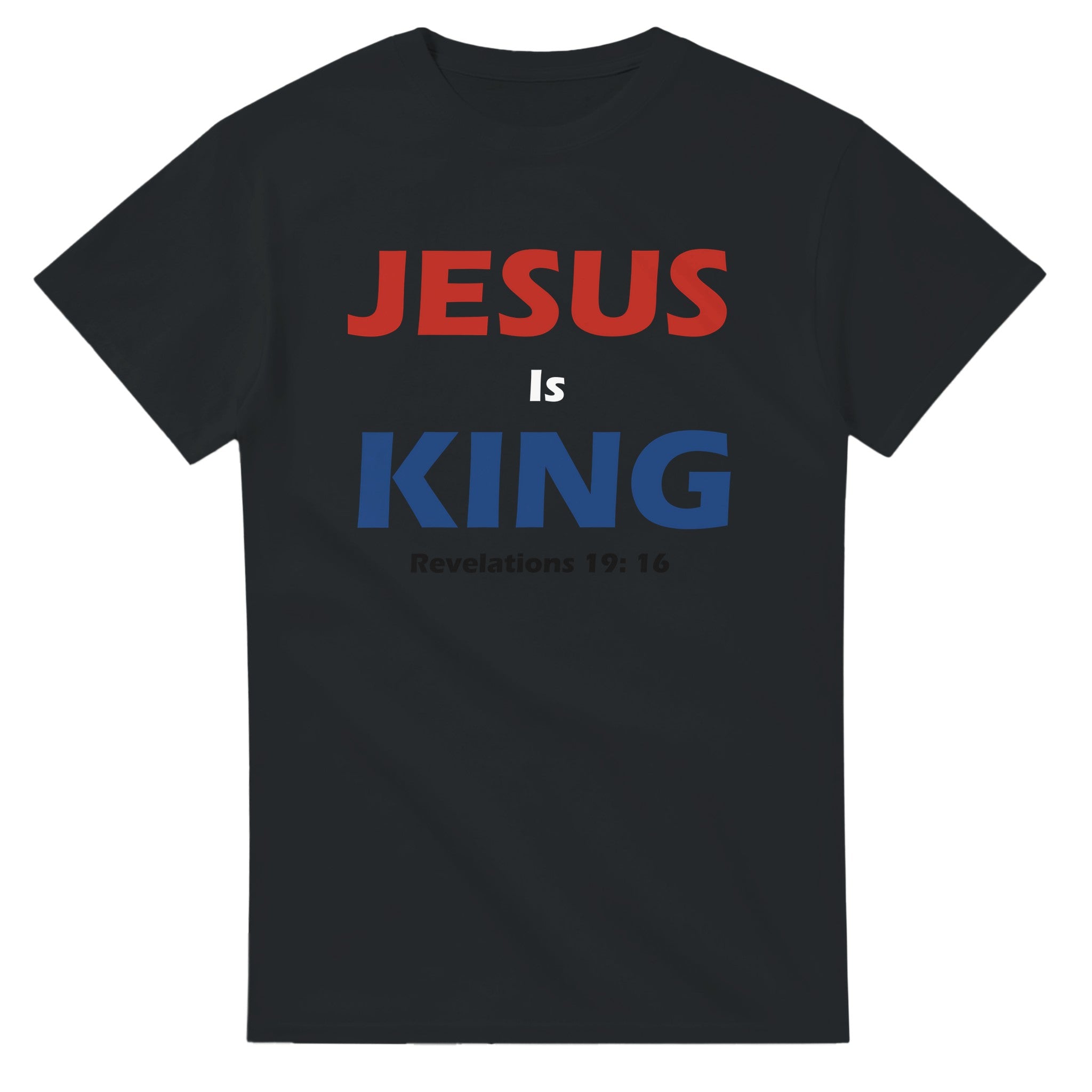 Jesus Is King - BB's Tees and More