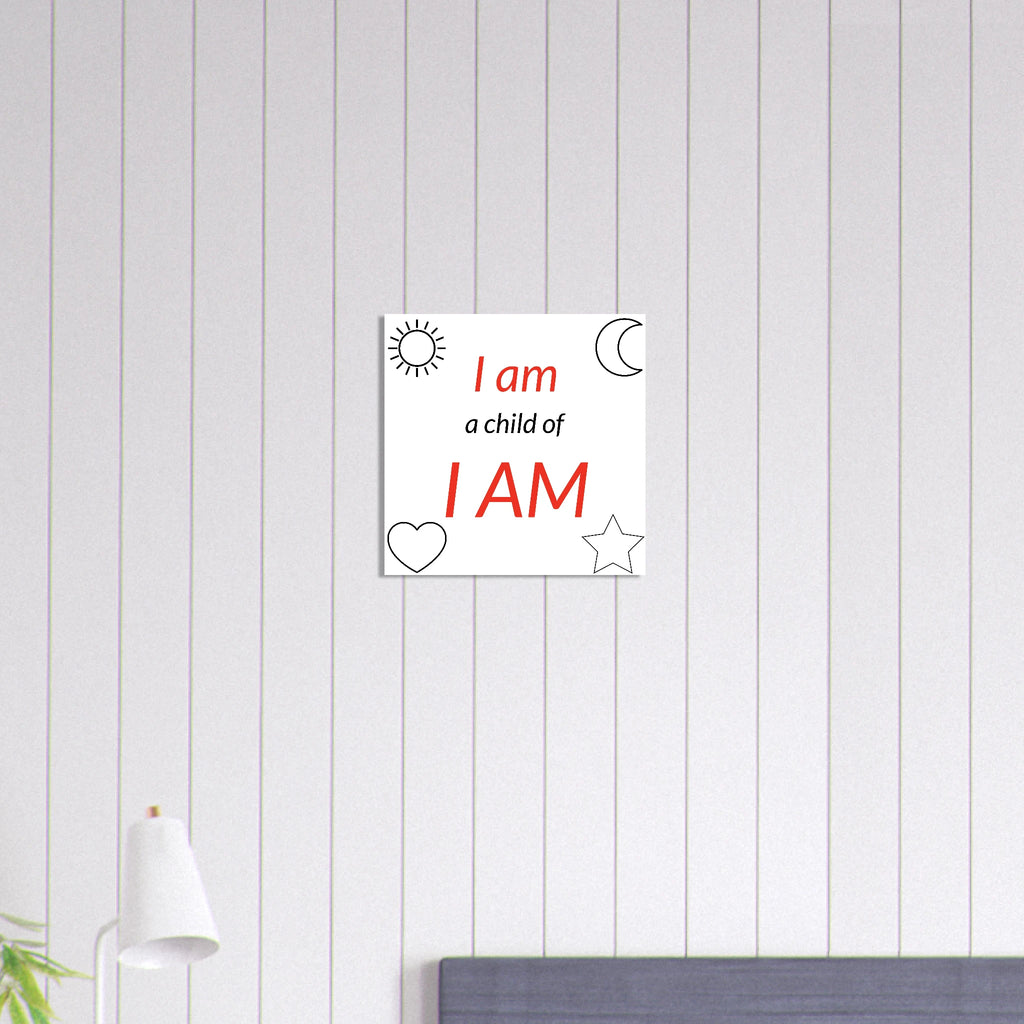 I AM Aluminum Print - BB's Tees and More