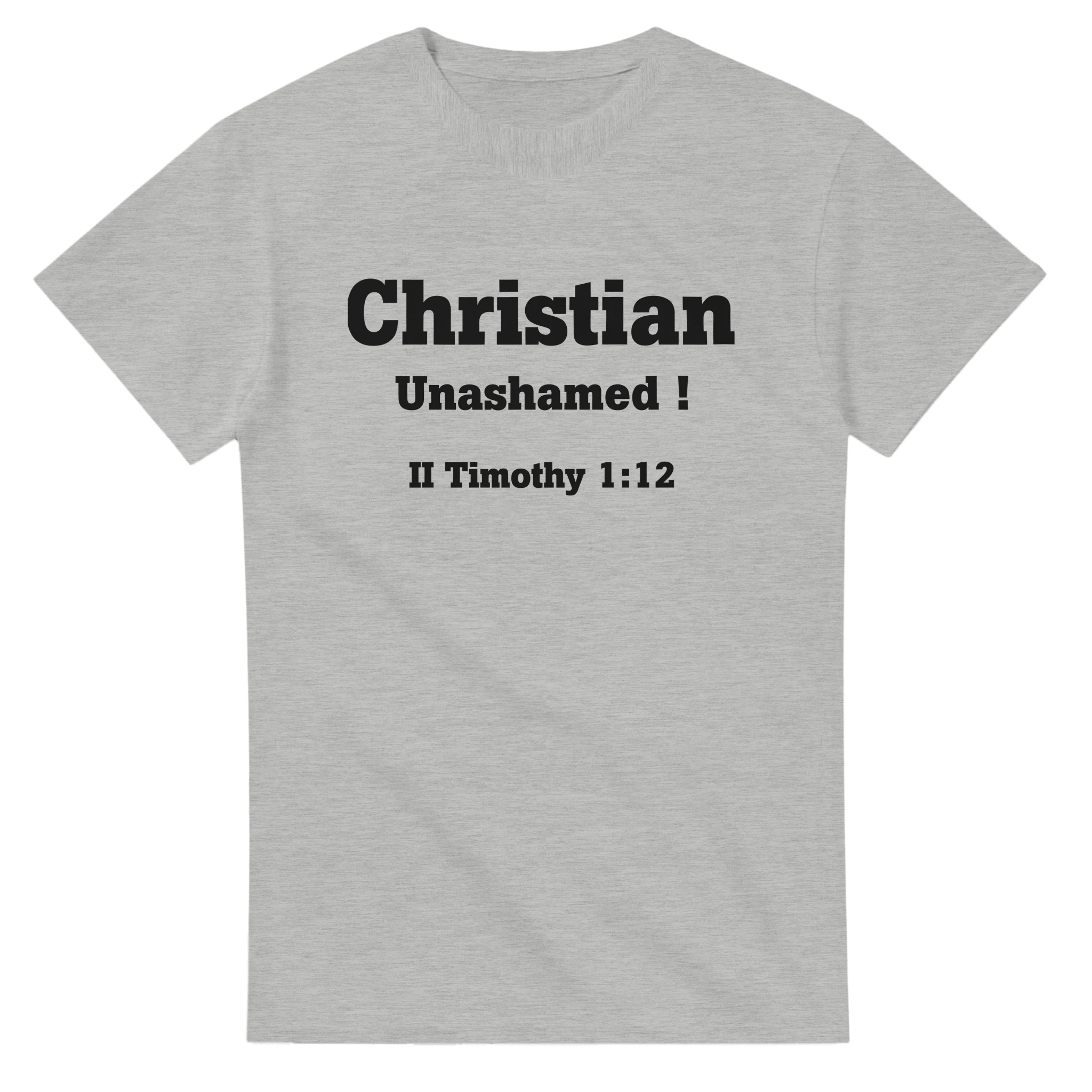 Christian Unashamed ! - BB's Tees and More