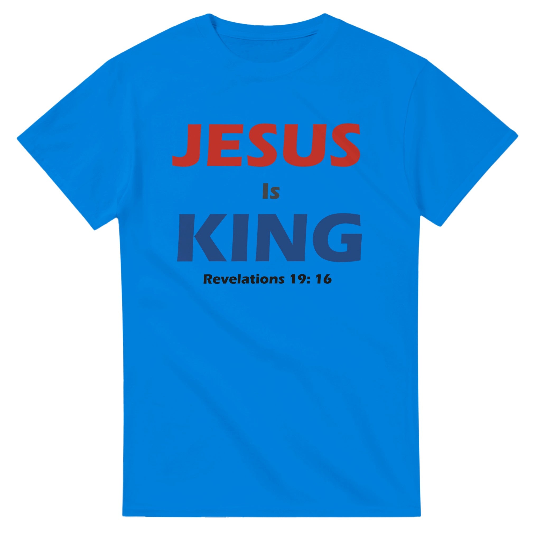 Jesus Is King - BB's Tees and More