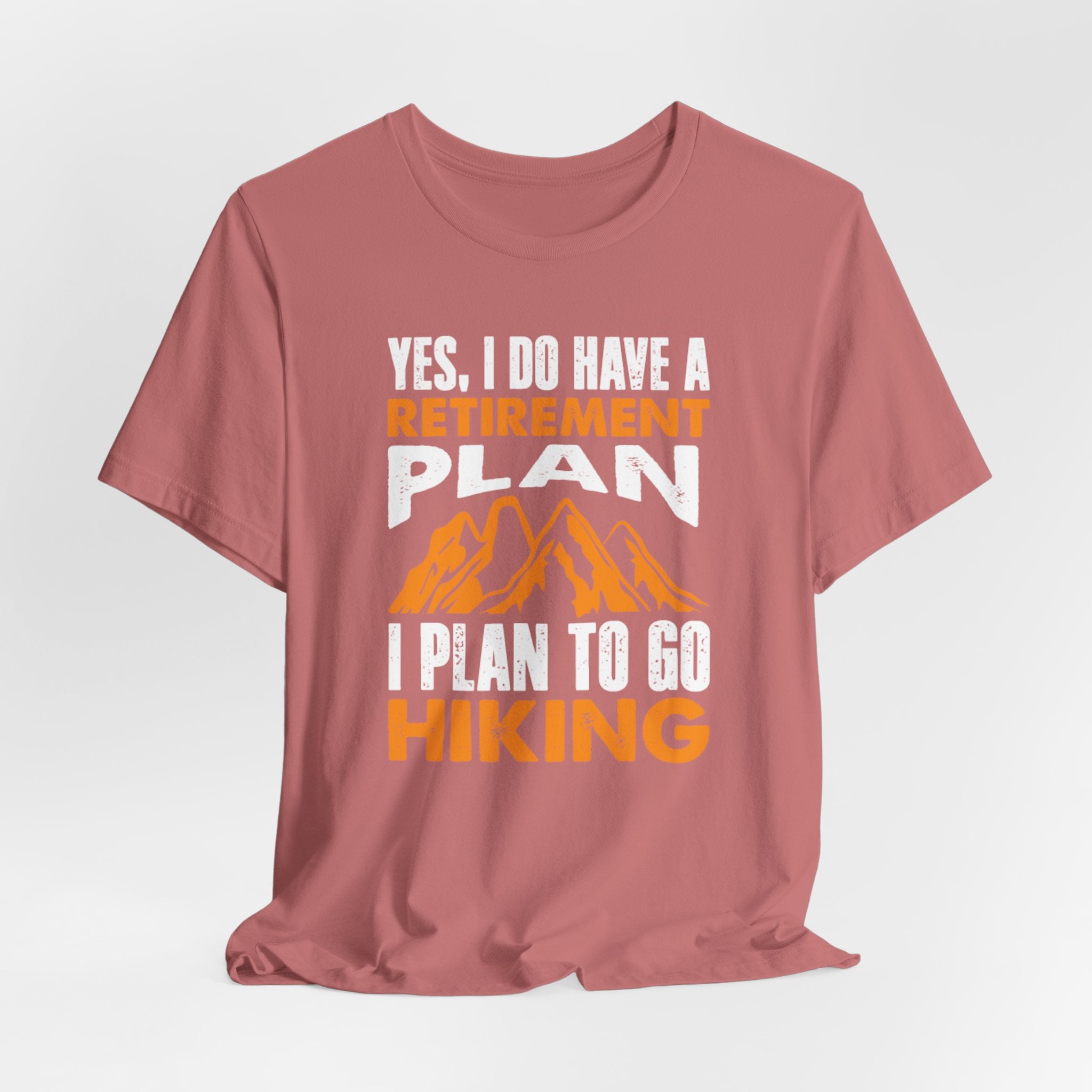 Lively Hiker’s Retirement Plan Tee - BB's Tees and More