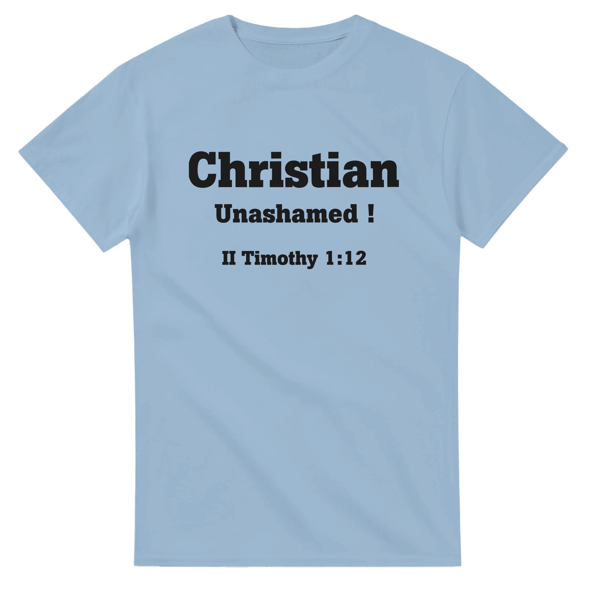 Christian Unashamed ! - BB's Tees and More