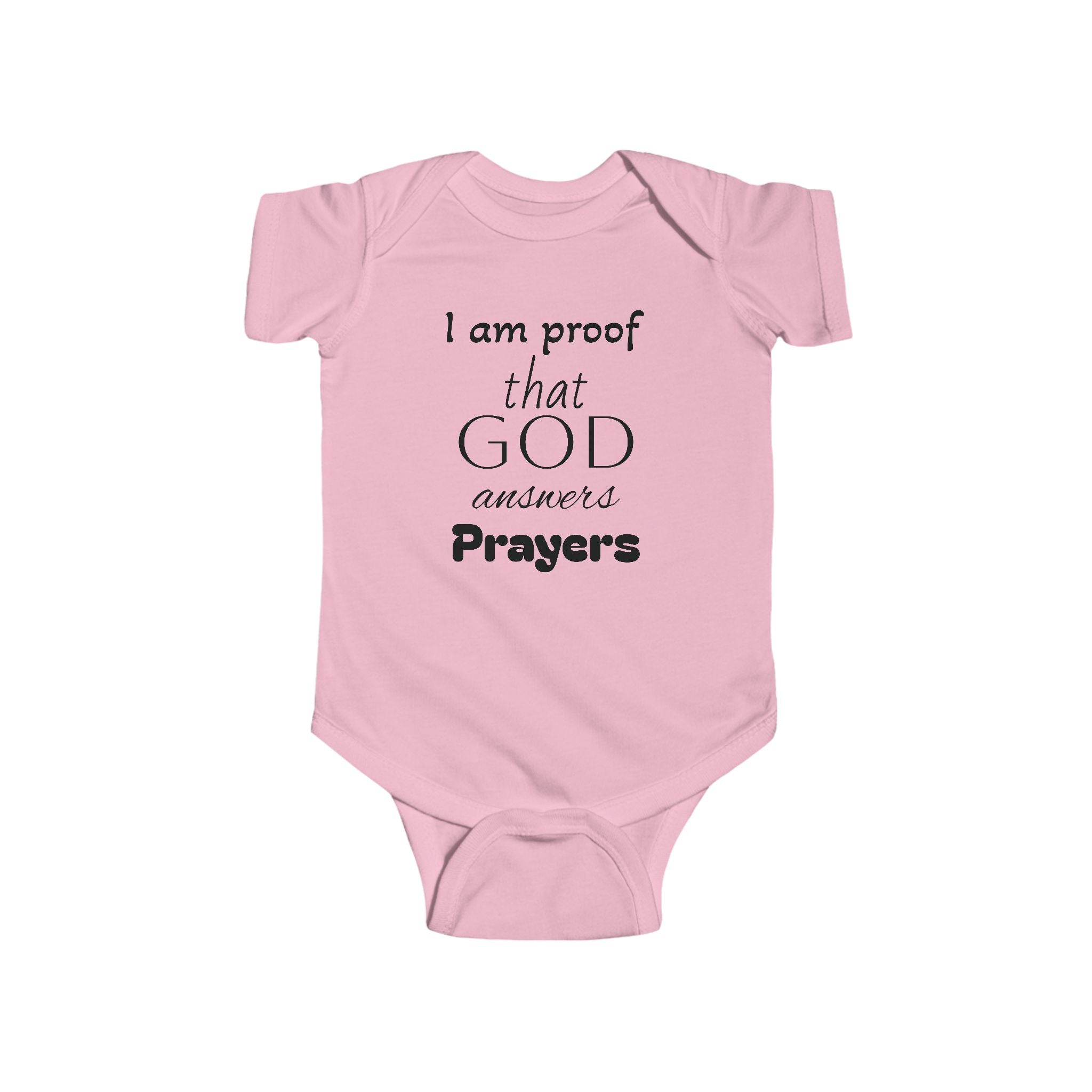 Infant Bodysuit "I Am Proof That God Answers Prayers" – Religious Baby Onesie