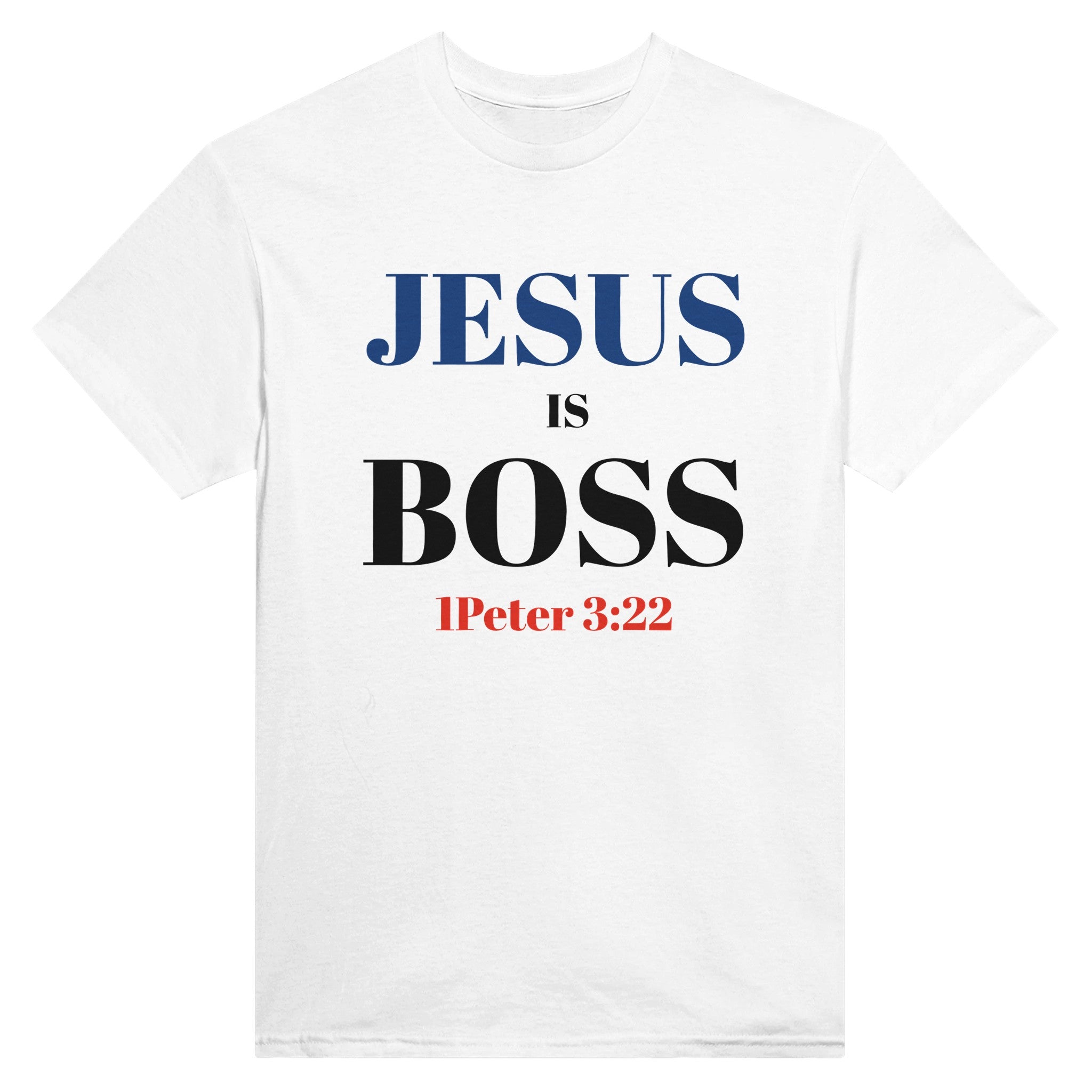 JESUS is BOSS Tee - BB's Tees and More