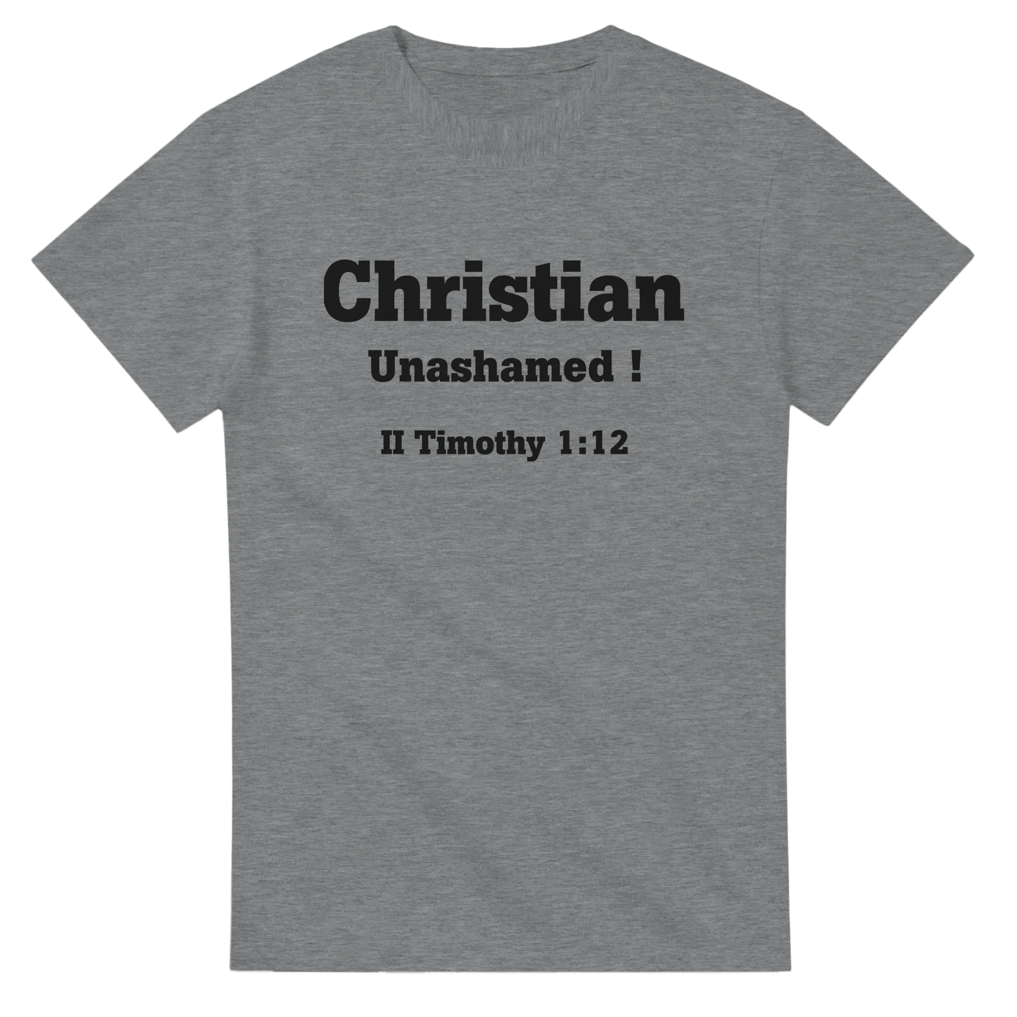 Christian Unashamed ! - BB's Tees and More