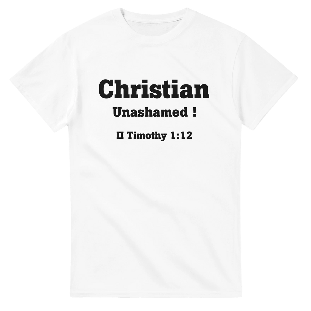 Christian Unashamed ! - BB's Tees and More