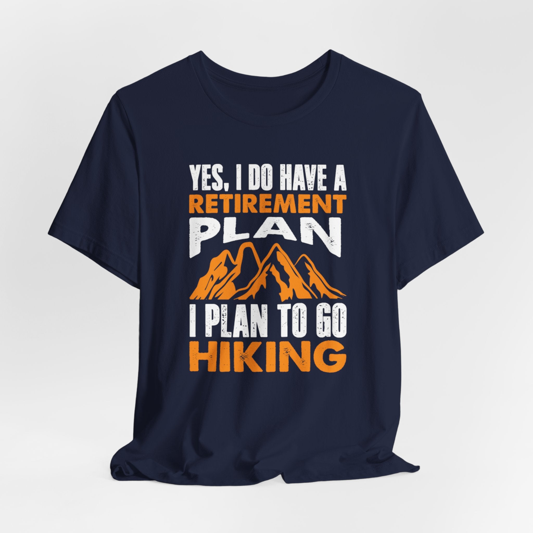 Lively Hiker’s Retirement Plan Tee - BB's Tees and More