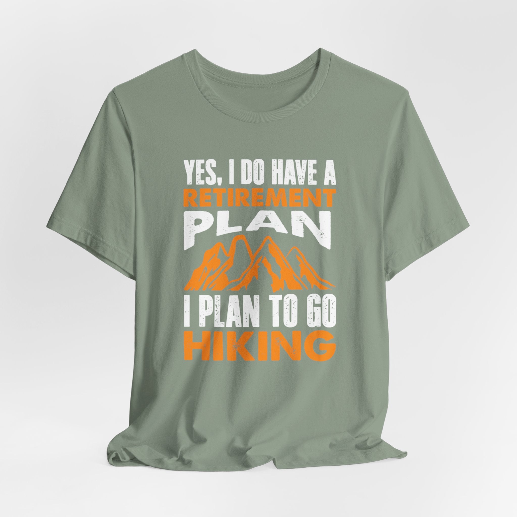 Lively Hiker’s Retirement Plan Tee - BB's Tees and More
