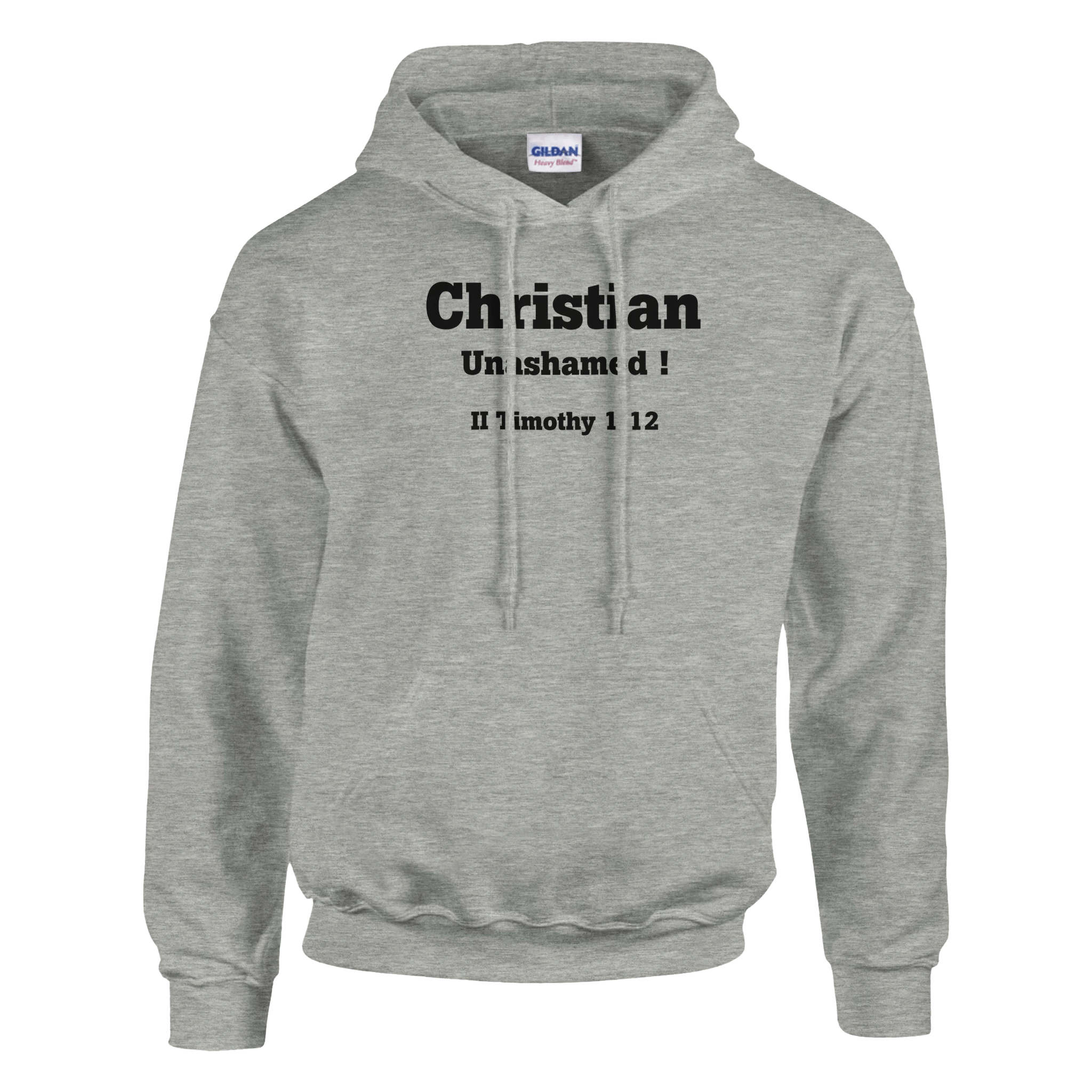 Christian Unashamed Hoodie - BB's Tees and More