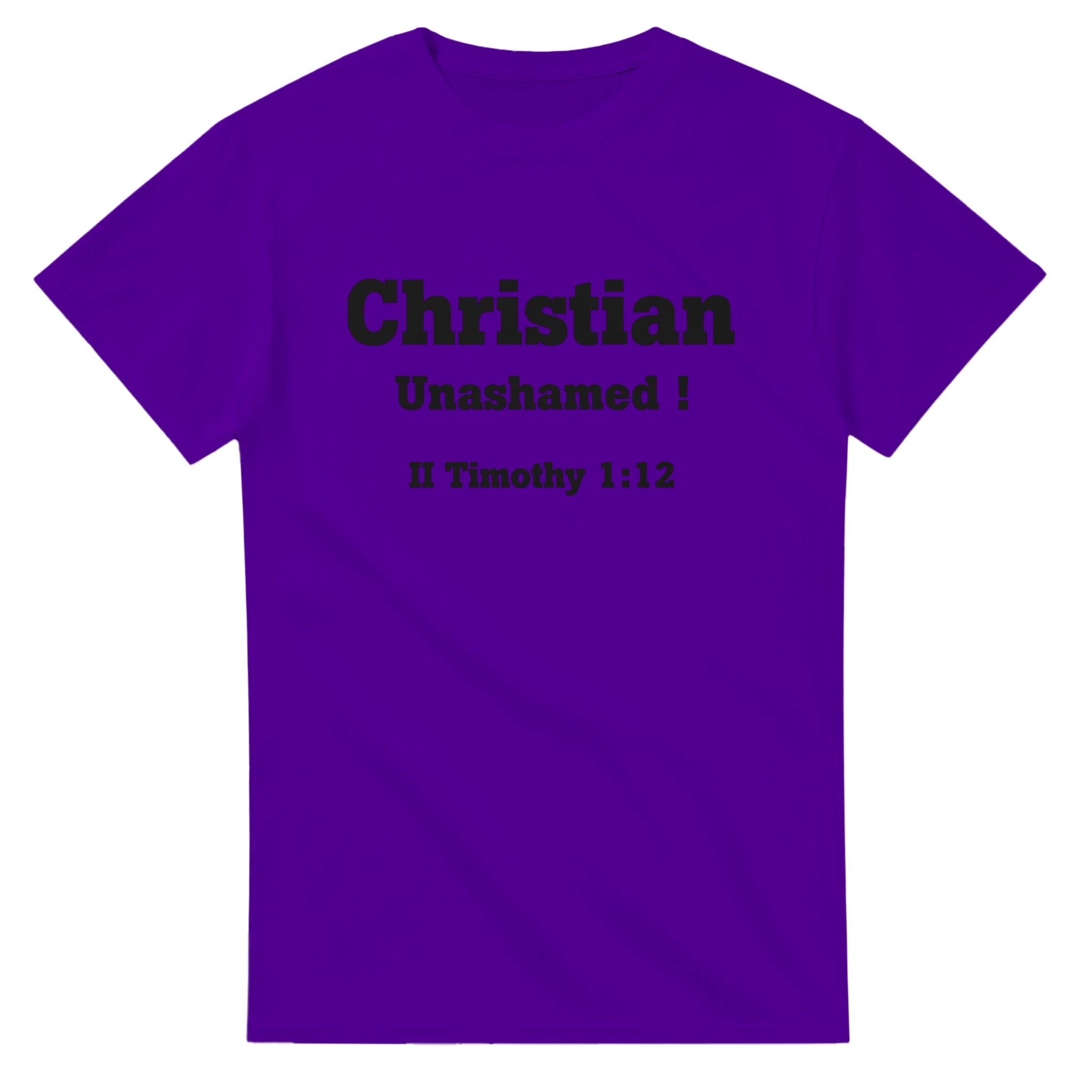 Christian Unashamed ! - BB's Tees and More