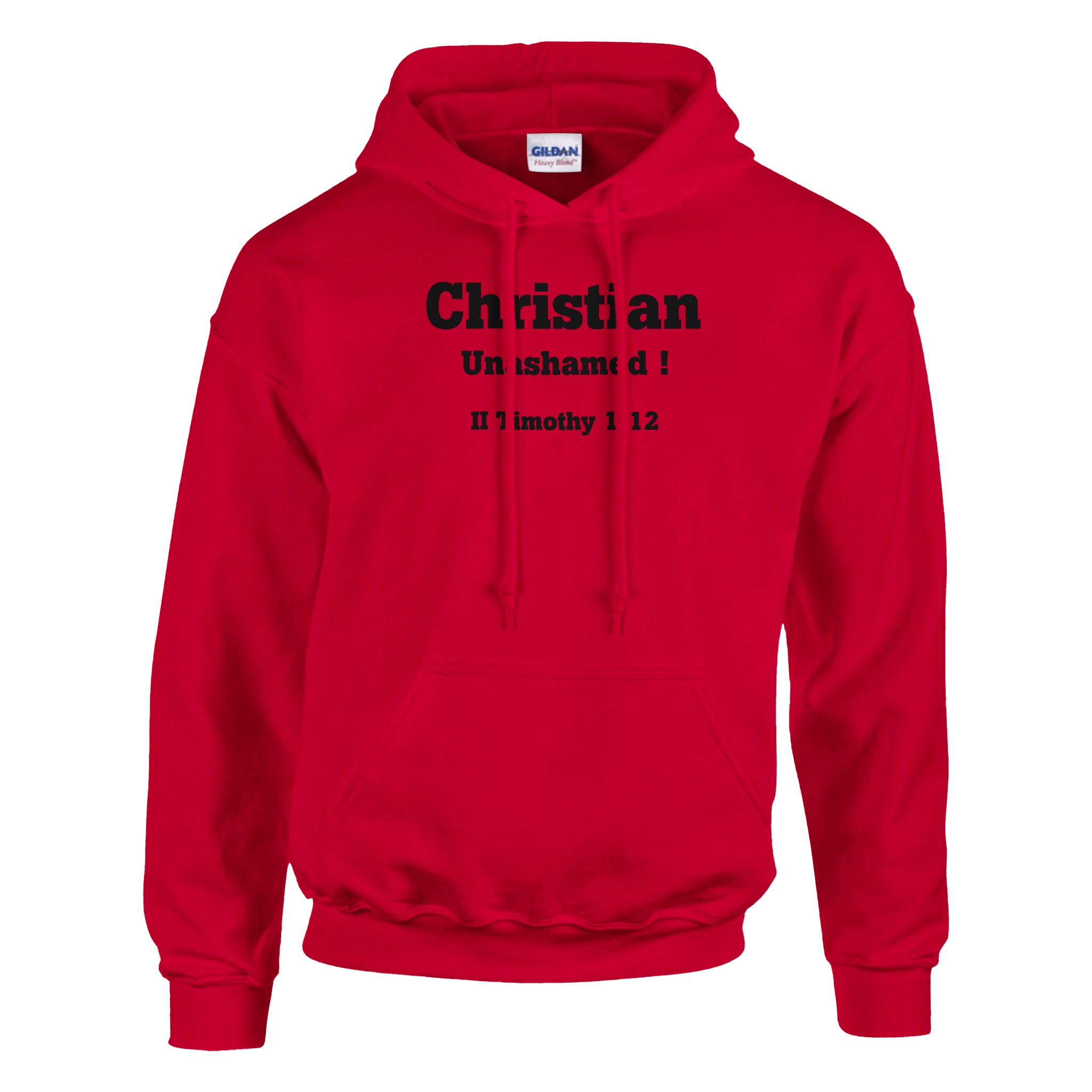 Christian Unashamed Hoodie - BB's Tees and More
