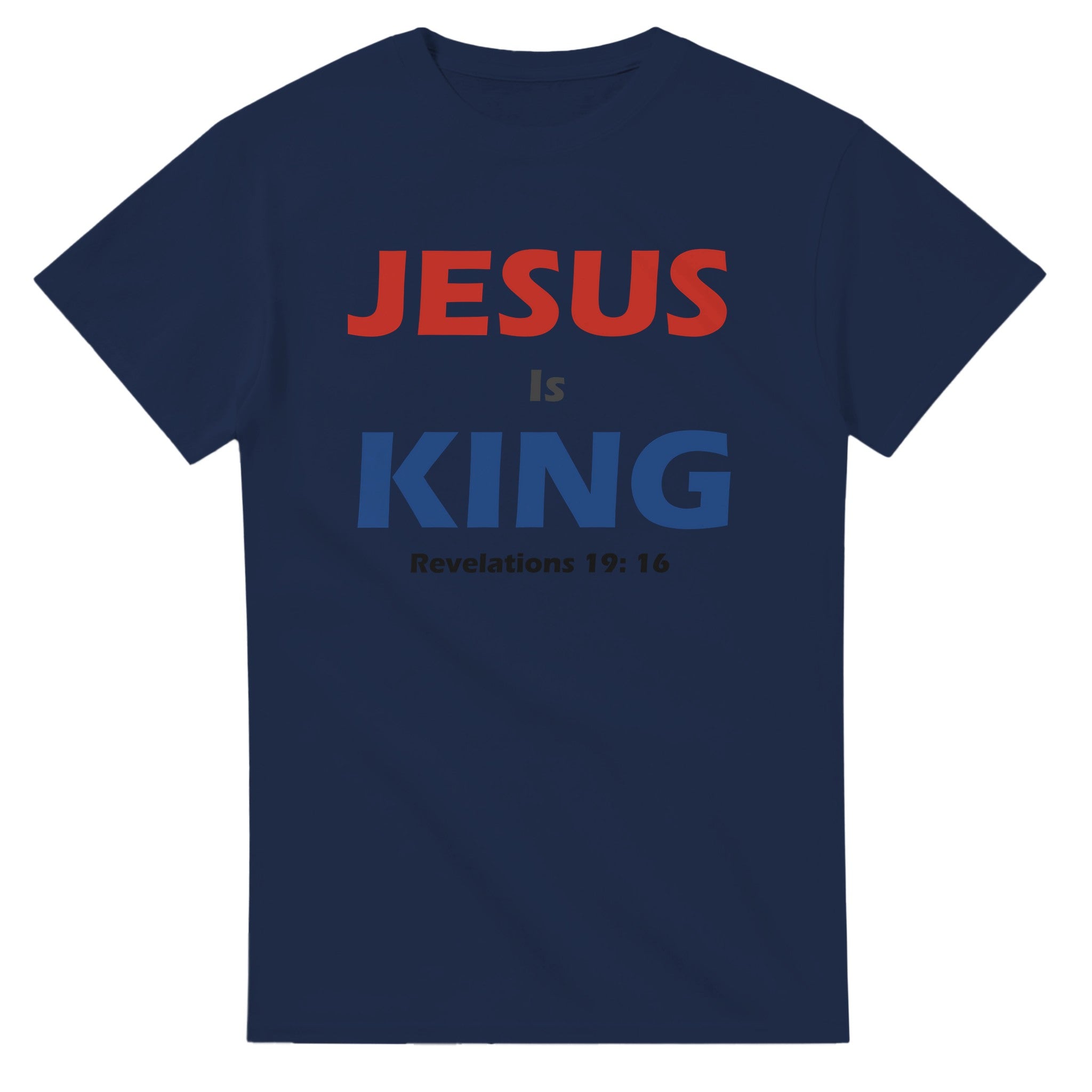 Jesus Is King - BB's Tees and More