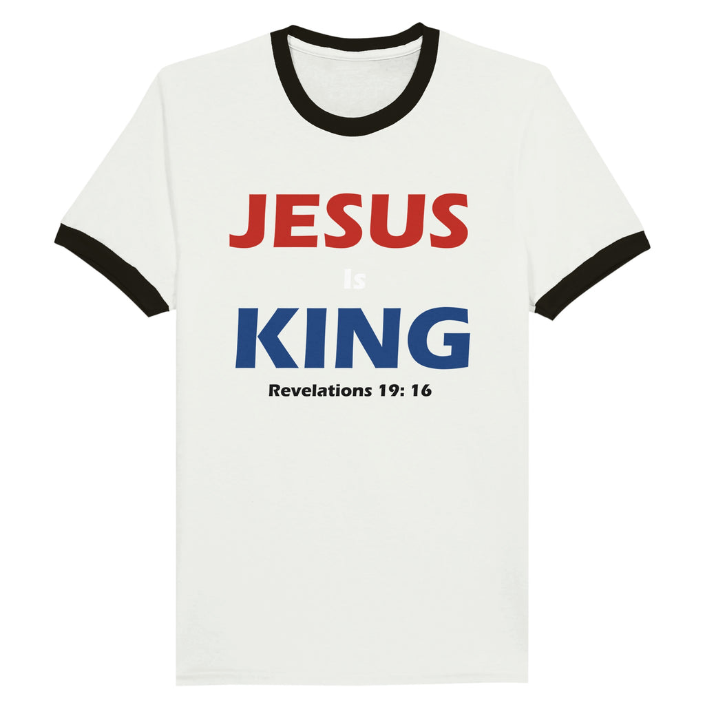 Jesus Is King - Unisex Ringer T-shirt - BB's Tees and More