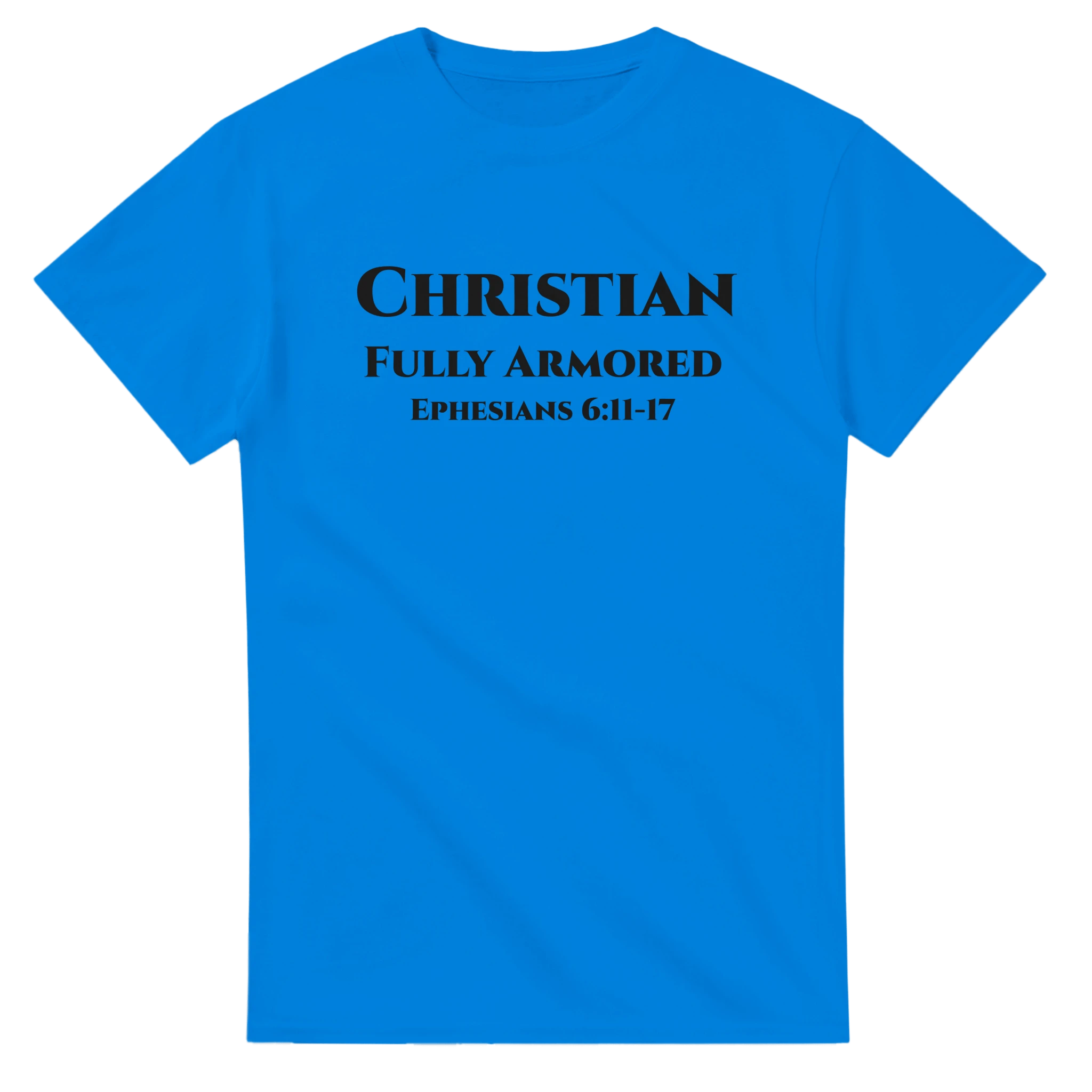 Christian Fully Armored - BB's Tees and More
