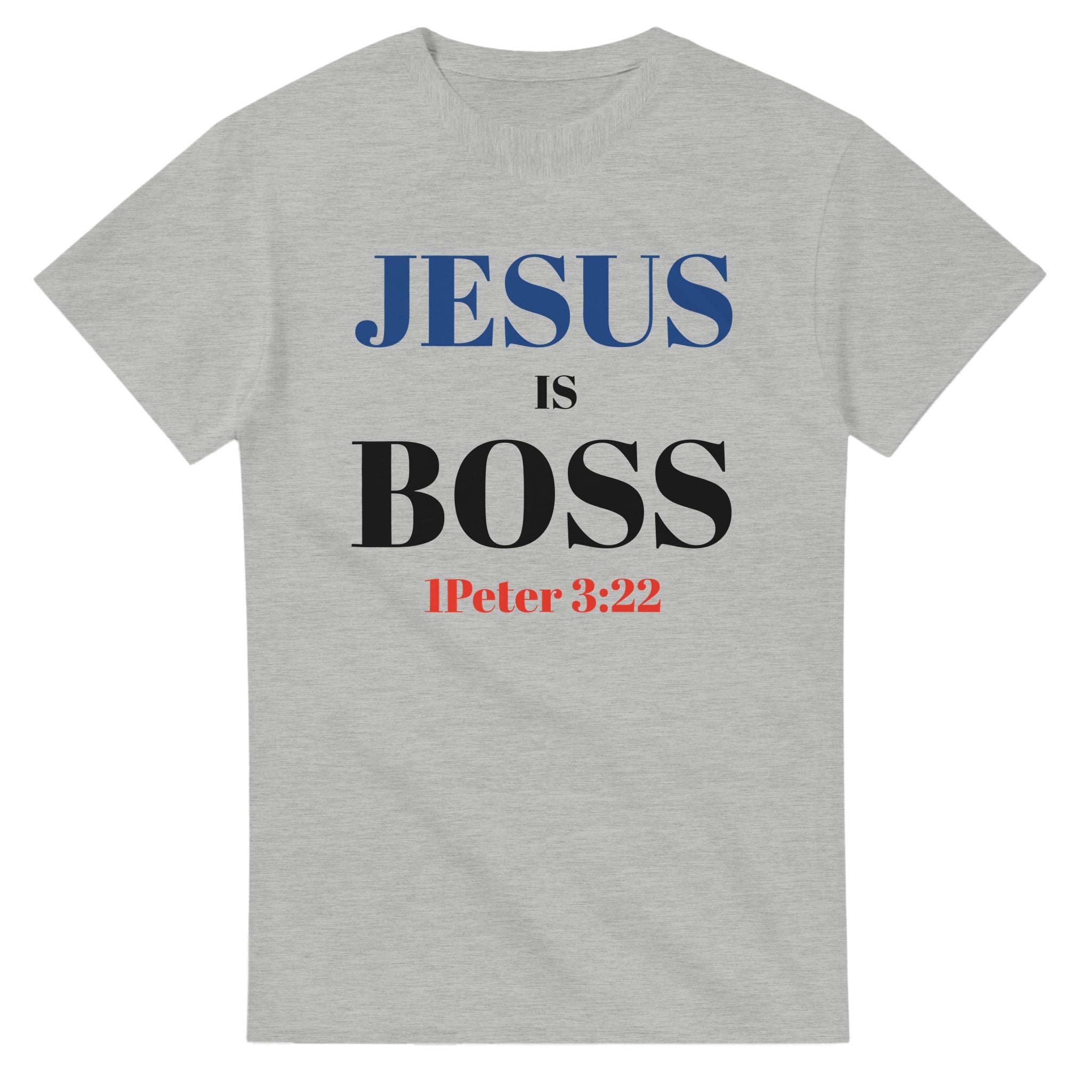 JESUS is BOSS Tee - BB's Tees and More