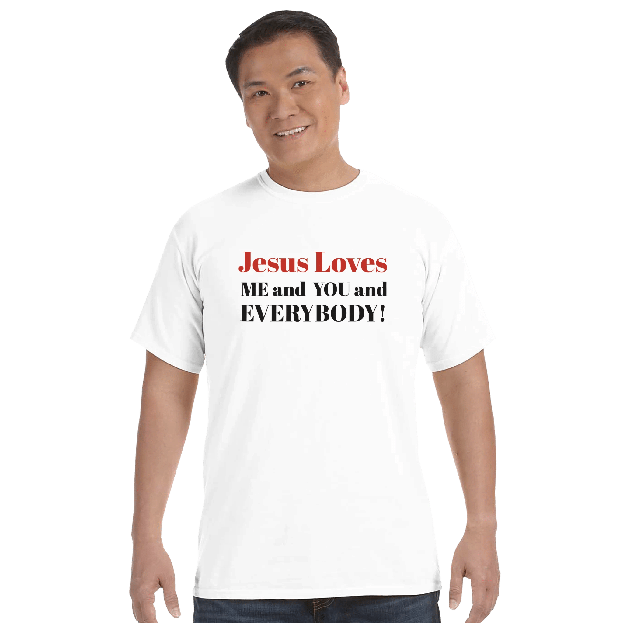 Jesus Loves Everybody Tee - BB's Tees and More