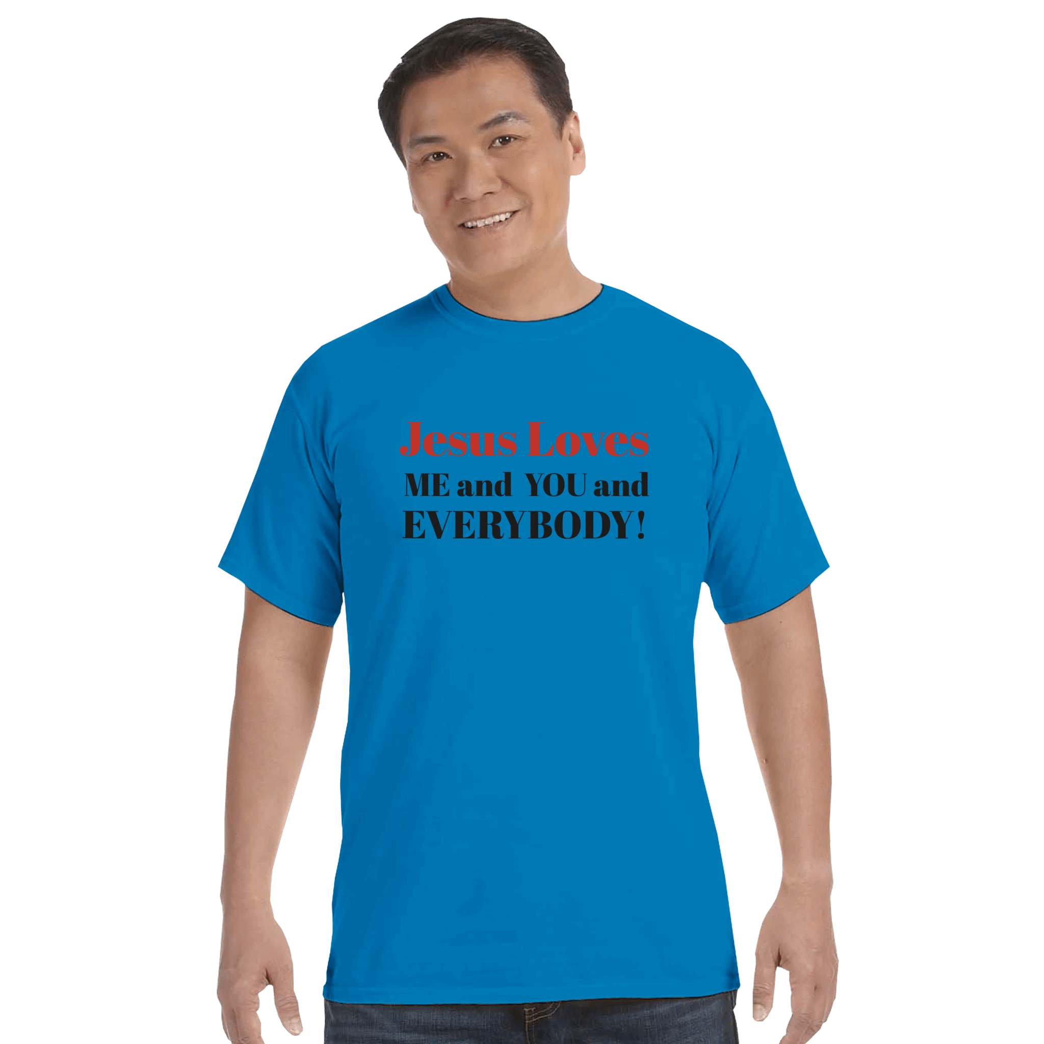Jesus Loves Everybody Tee - BB's Tees and More