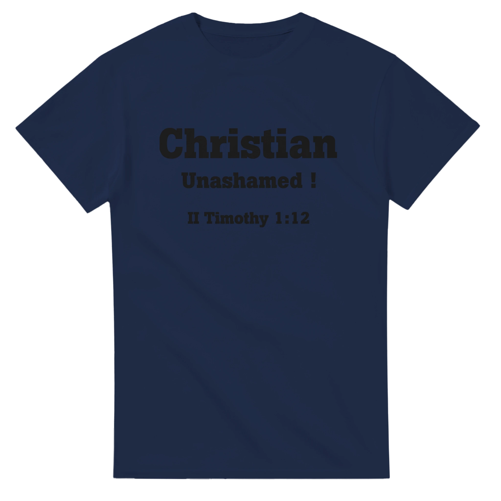 Christian Unashamed ! - BB's Tees and More