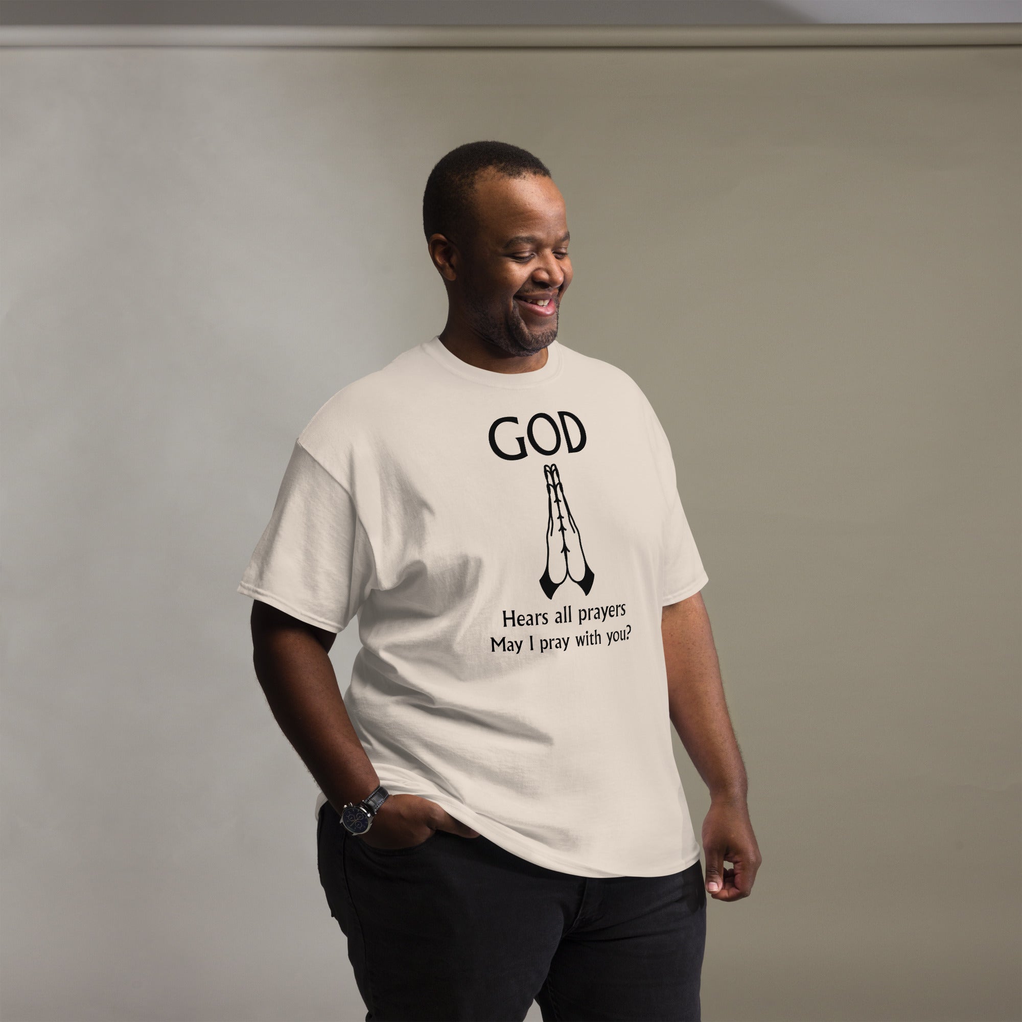 God Hears Prayers Unisex classic tee - BB's Tees and More